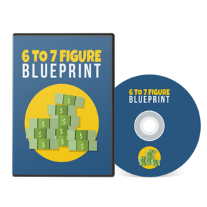 6 To 7 Figure Blueprint