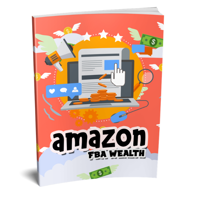 Amazon FBA Wealth