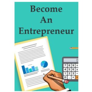 Become An Entrepreneur
