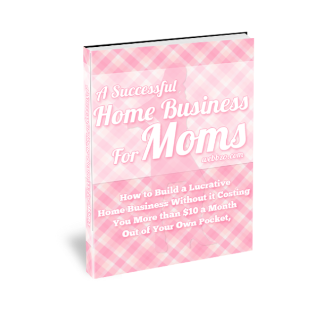 A Successful Home Business For Moms