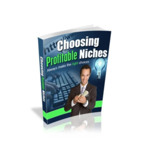 Choosing Profitable Niches