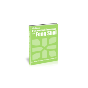 Achieve Financial Freedom with Feng Shui