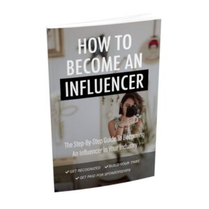 How To Become An Influencer