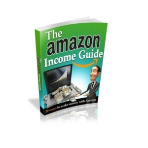 The Amazon Income Guide