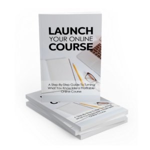 Launch Your Online Course