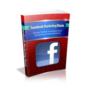 Facebook Marketing Mania