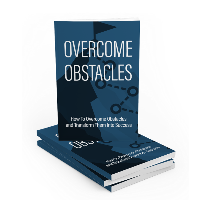 Overcome Obstacles