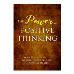 Power Of Positive Thinking