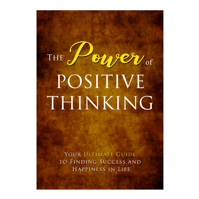 Power Of Positive Thinking
