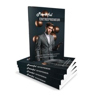 Powerful Entrepreneur
