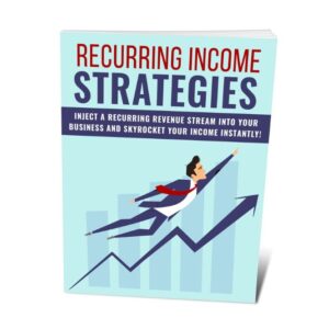 Recurring Income Strategies