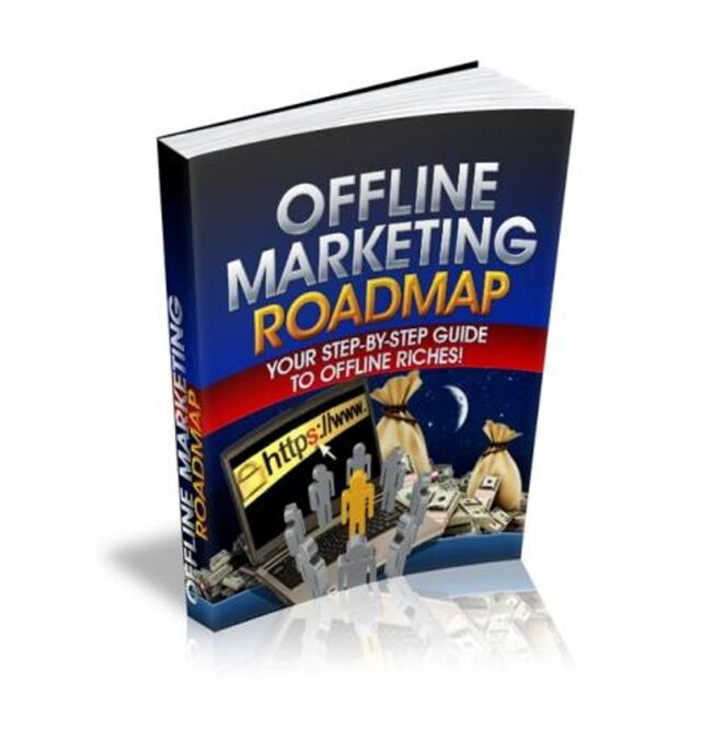 Offline Marketing Roadmap