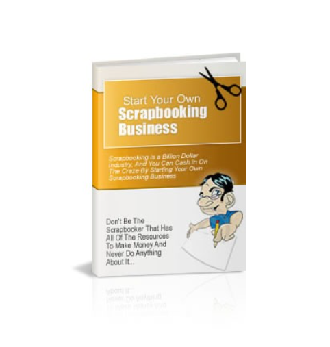 Start Your Own Scrapbooking Business