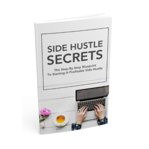 Side Hustle Secrets