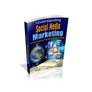 Understanding Social Media Marketing