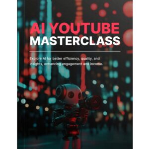 AI Youtube Masterclass